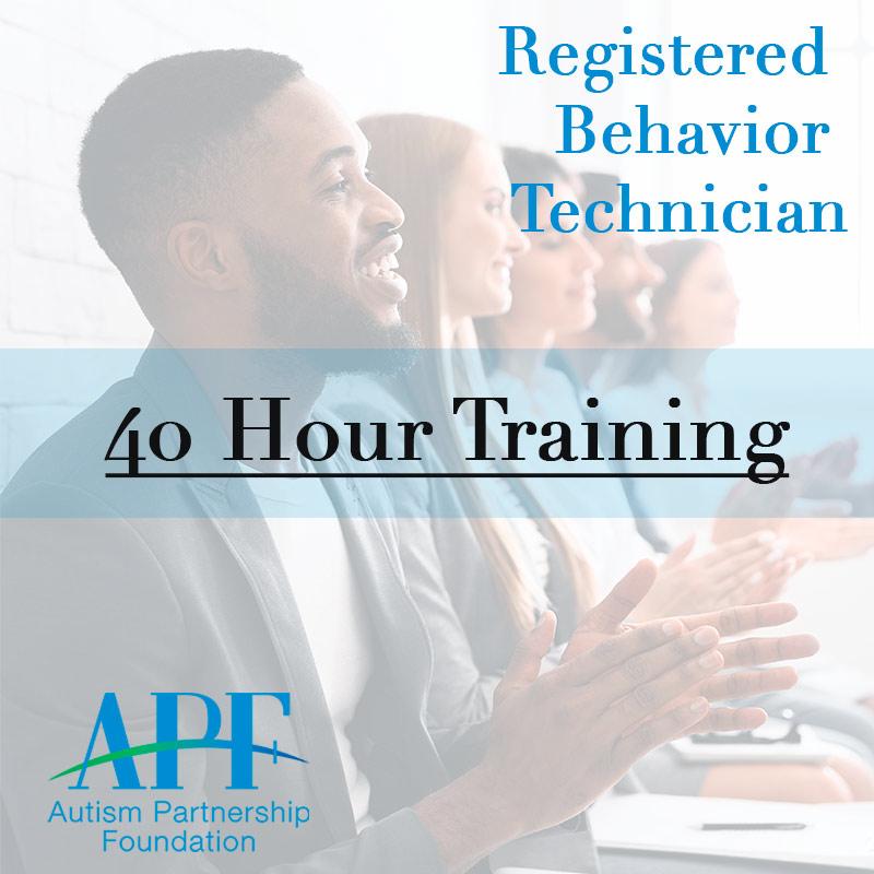 Free 40-hour Registered Behavior Technician Training Program - Autism Partnership